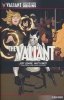 VALIANT UNIVERSE HERO ORIGINS THE VALIANT TP [9781962201407]